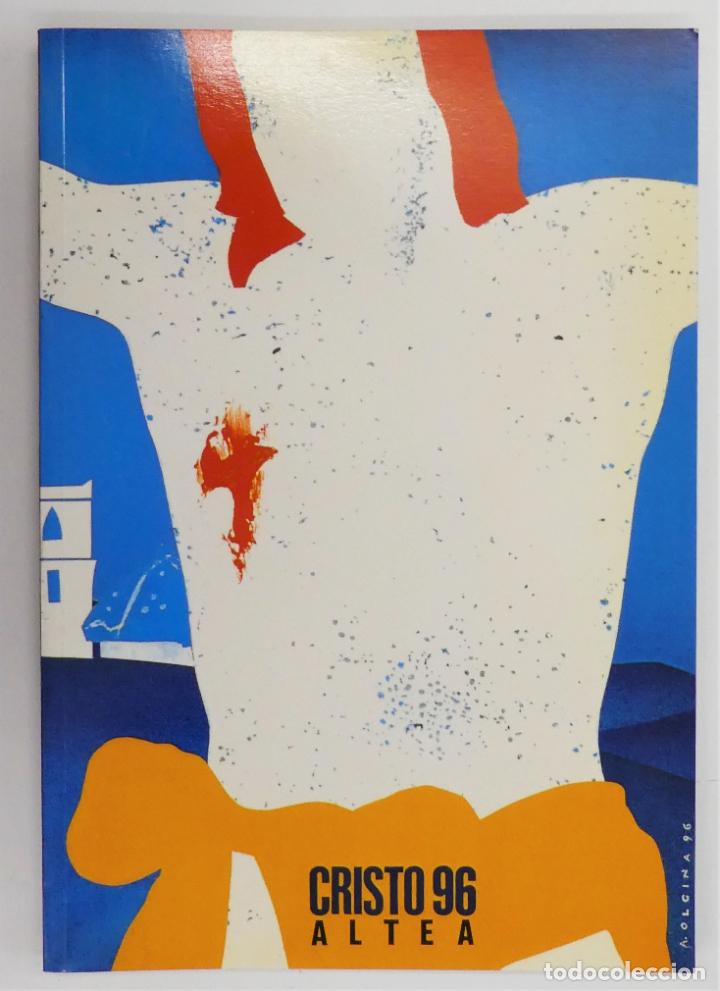 Sammeln von Zeitschriften und Zeitungen: Libro Fiestas Patronales al Sant&iacute;simo Cristo del Sagrario Altea 1996