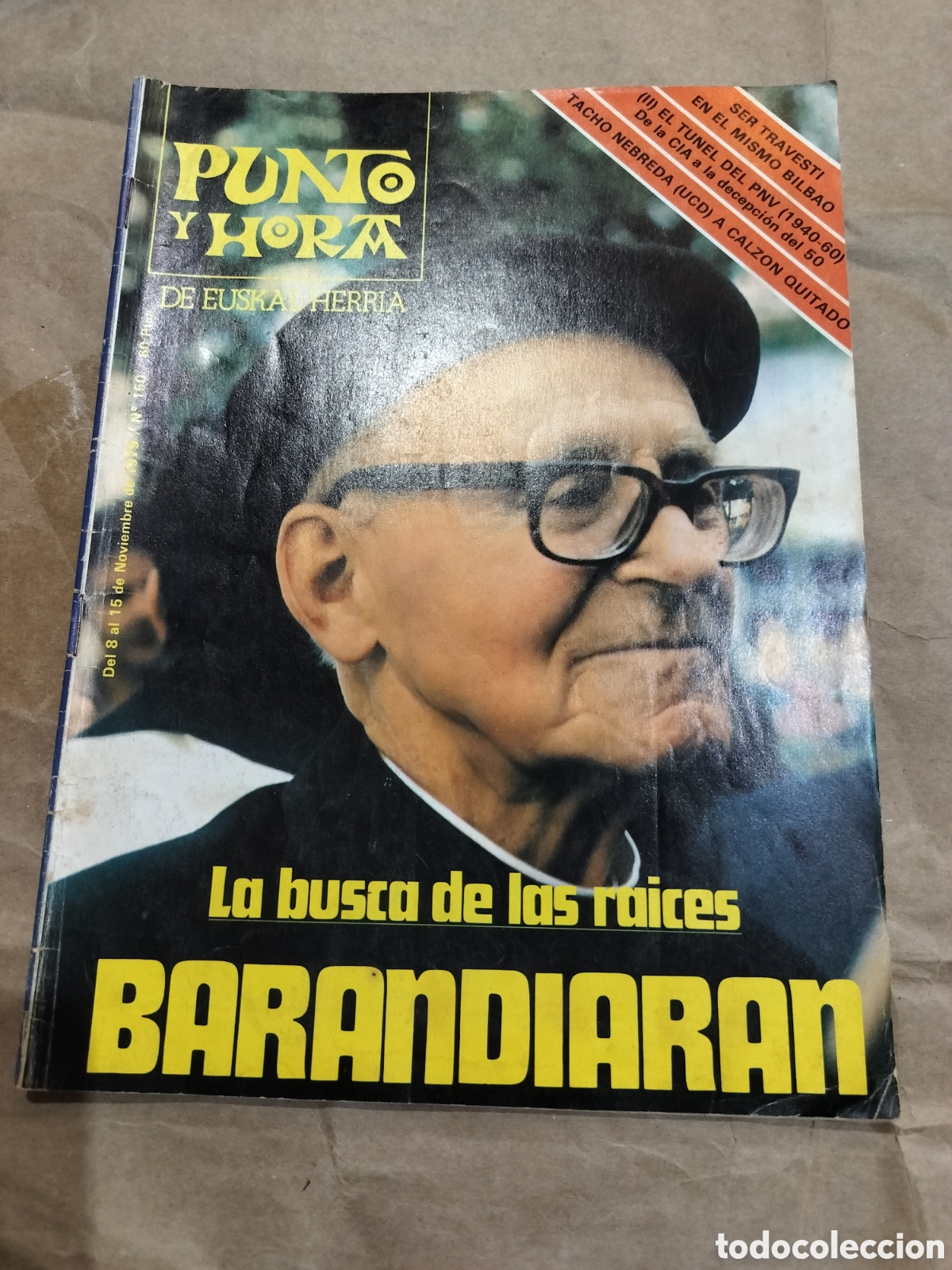 Collezionismo di Riviste e Giornali: PUNTO Y HORA 150 TRAVESTI BILBAO COLORINES TACHO NEBREDA UCD A CALZON QUITADO PNV ALCOHOL Y DROGA