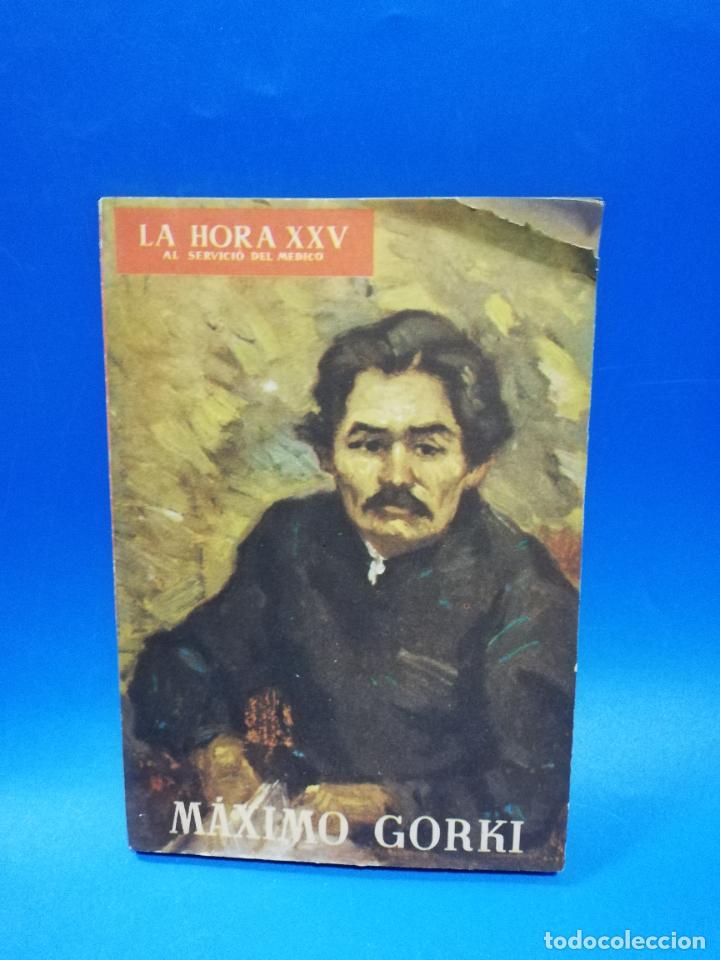Collezionismo di Riviste e Giornali: LA HORA XXV. MAXIMO GORKI. 1960. PAGS : 150.