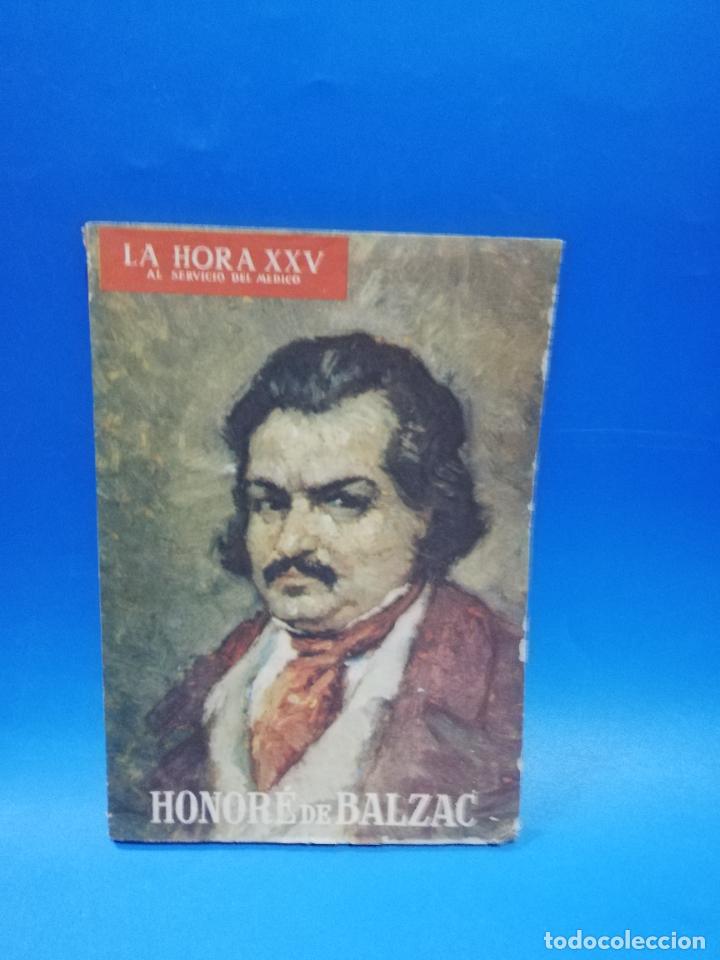 Coleccionismo de revistas y peri&oacute;dicos: LA HORA XXV. HONORE DE BALZAC. 1960. PAGS : 118.