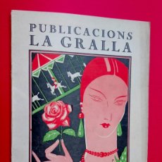 Collezionismo di Riviste e Giornali: GRANOLLERS - FESTA MAJOR - 1928 - PUBLICACIONS LA GRALLA