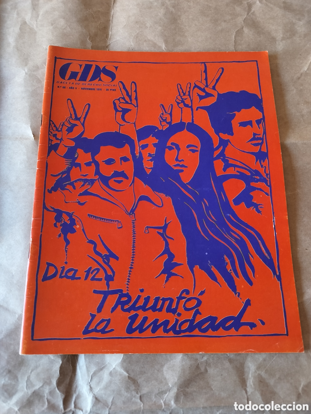 Collezionismo di Riviste e Giornali: GDS GACETA DE DERECHO SOCIAL 66 1976 DIA 12 TRIUNFO LA UNIDAD COS MOVIMIENTO OBRERO