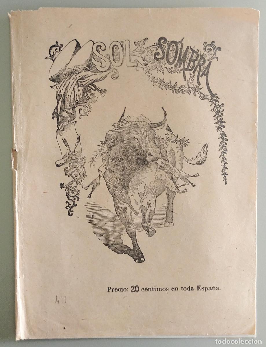 Collectionnisme de Revues et Journaux: Sol y Sombra. Semanario taurino ilustrado. n&ordm; 414. Julio 1904. Revista completa