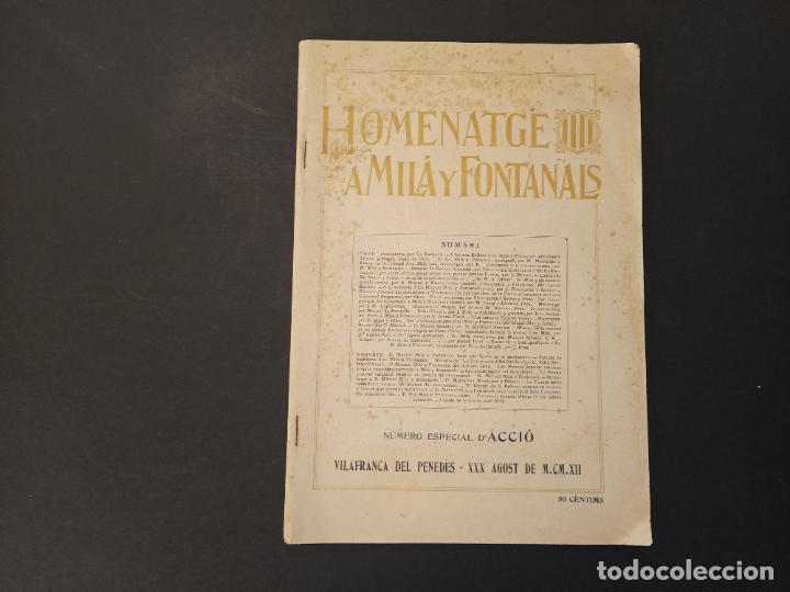 Collezionismo di Riviste e Giornali: HOMENATGE A MILA Y FONTANALS-NUM ESPECIAL D'ACCIO ANY 1912-REVISTA ANTIGA-VER FOTOS-(V-24.593)