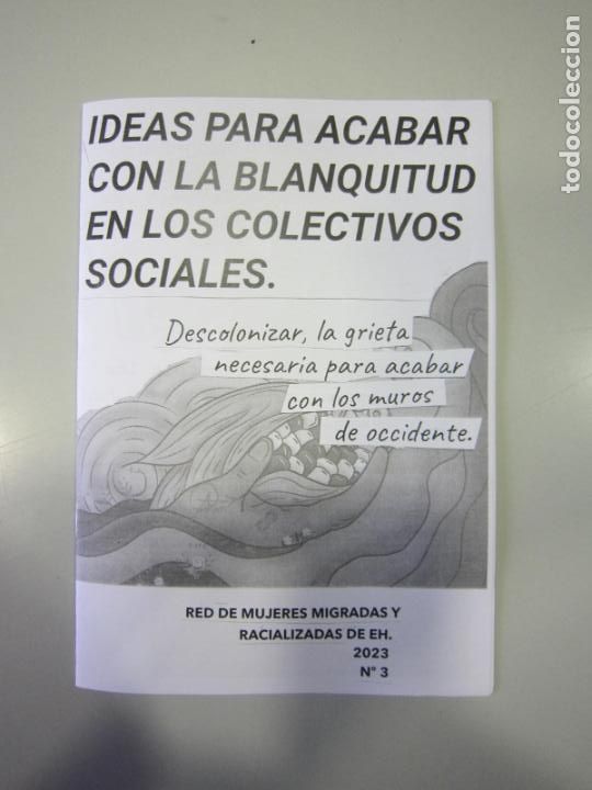 Collection Magazines and Newspapers: FANZINE - RED DE MUJERES MIGRADAS Y RACIALIZADAS DE EH (IDEAS PARA ACABAR CON...) - N&ordm;3 - EUZKADI