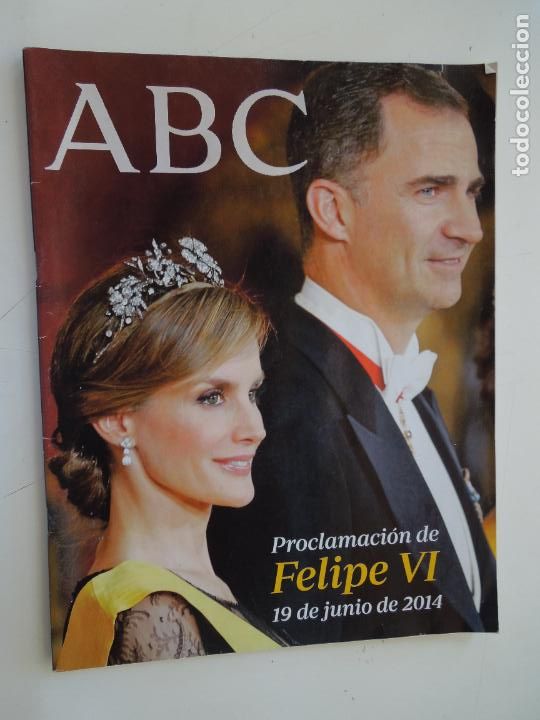 Coleccionismo de Revistas y Peri&oacute;dicos: ABC - PROCLAMACION DE FELIPE VI - 19-06-2014 - Especial Proclamaci&oacute;n de FELIPE VI