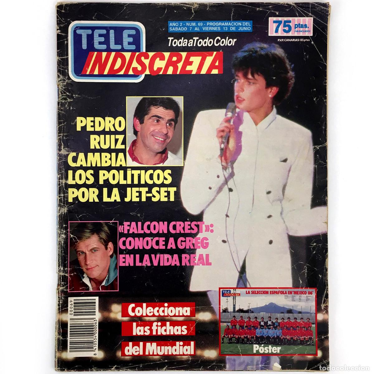 Coleccionismo de Revistas y Peri&oacute;dicos: TELE INDISCRETA A&Ntilde;O 2 N&ordm; 69. PEDRO RUIZ ESTEFANIA DE MONACO FALCON CREST CINE JET SET TELEINDISCRETA