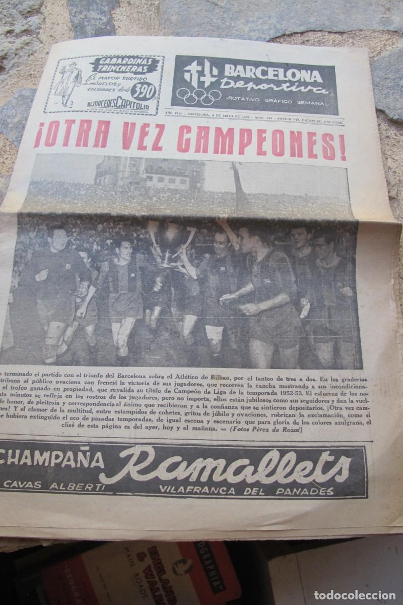 Coleccionismo de Revistas y Peri&oacute;dicos: BARCELONA DEPORTIVA. ROTATIVO GRAFICO SEMANAL. &iexcl; OTRA VEZ CAMPEONES ! F.C.BARCELONA. 4 MAYO 1953