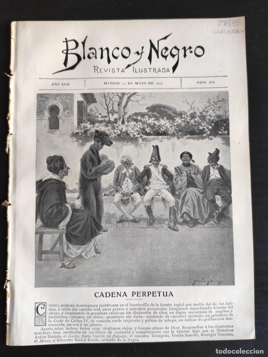 Coleccionismo de revistas y peri&oacute;dicos: BLANCO Y NEGRO. N&ordm; 836. A&Ntilde;O 1907. LA CORU&Ntilde;A, XXXII ANIVERSARIO. EL ILUSTRE PINTOR LE&Oacute;N BONNAT.. LEER