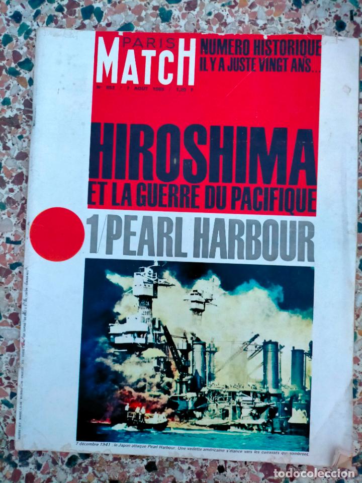 Coleccionismo de Revistas y Peri&oacute;dicos: Revista antigua revue Paris Match n&ordm; 852 Hiroshima et la guerre du pacifique Pearl Harbour