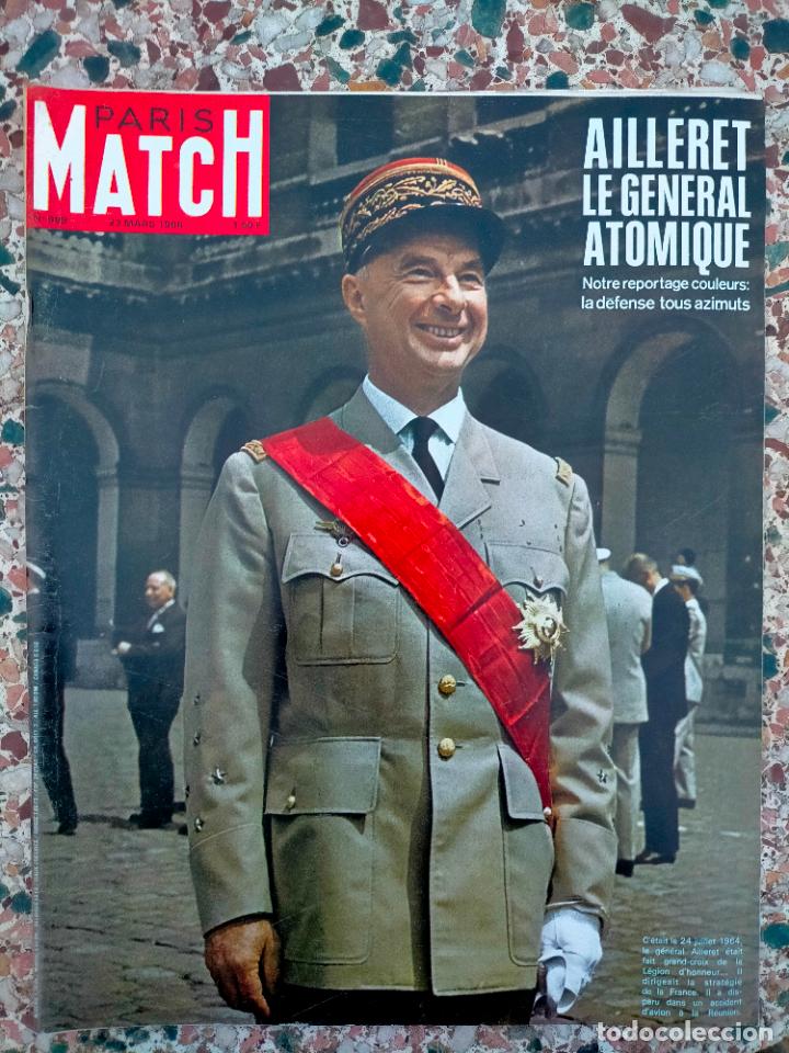 Collection Magazines and Newspapers: Revista antigua revue Paris Match n&ordm;989 23 mars 1968 ailleret le general atomique