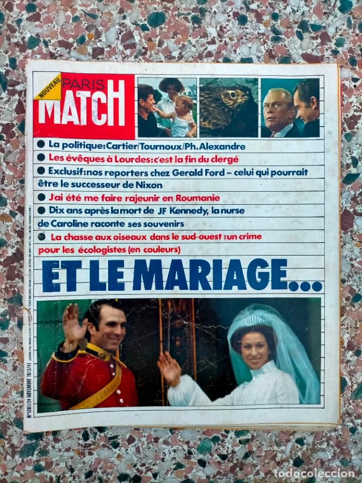 Coleccionismo de Revistas y Peri&oacute;dicos: Revista antigua revue Paris Match n&ordm;1281 24 novembre 1973 Et le mariage Kennedy Cartier Ford Nixon