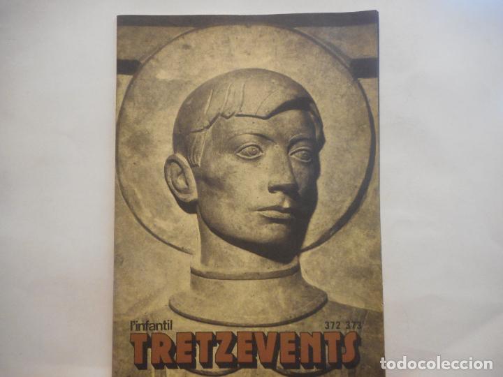 Collection Magazines and Newspapers: REVISTA L'INFANTIL TRETZEVENTS N.&ordm; 372-373