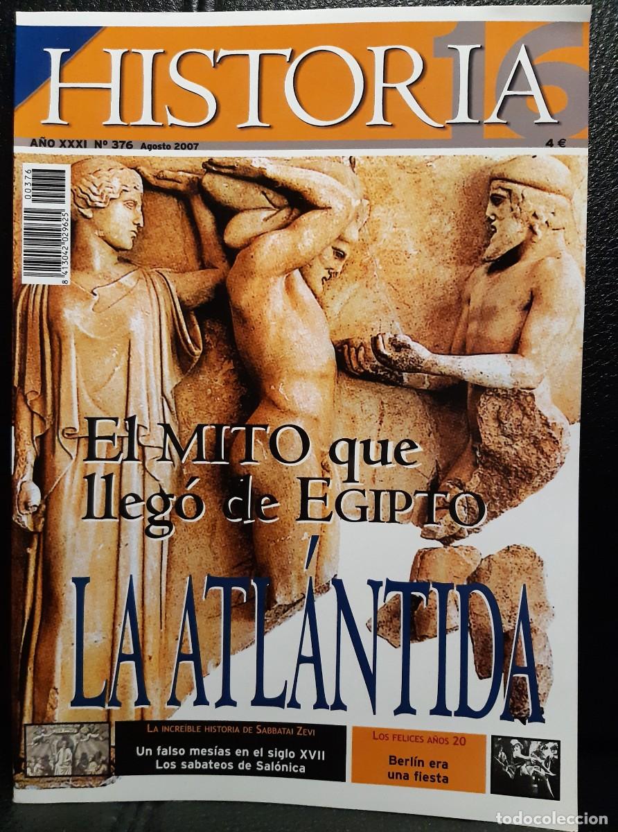 Coleccionismo de Revistas y Peri&oacute;dicos: HISTORIA 16 - REVISTA - N&ordm; 376 - A&Ntilde;O XXXI - 2007 - LA ATLANTIDA - CRISTINO GARCIA GRANDA
