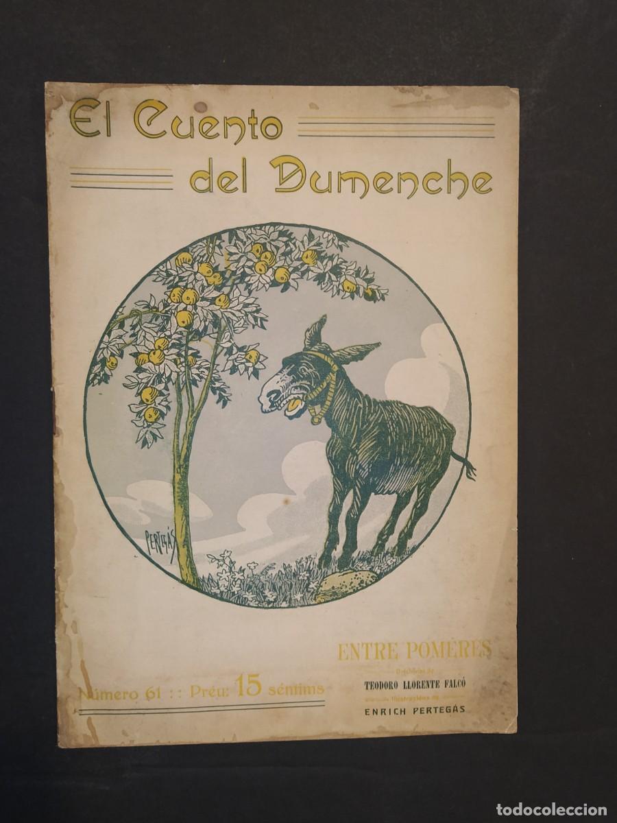 Collection Magazines and Newspapers: EL CUENTO DEL DUMENCHE-NUMERO 61-ENTRE POMERES-LLORENTE FALCO-PERTEGAS-VEURE FOTOS-(V-24.621)