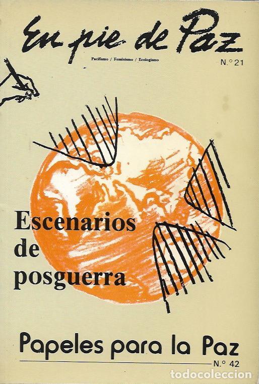 Collezionismo di Riviste e Giornali: En pie de paz 21, Papeles para la paz 42 - Varios autores