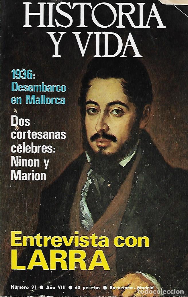 Coleccionismo de Revistas y Peri&oacute;dicos: Historia y vida (numero 91) - Varios autores