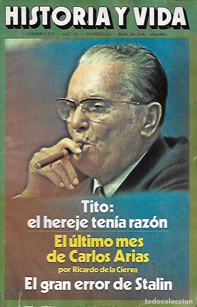 Collezionismo di Riviste e Giornali: Historia y vida (numero 101) - Varios autores