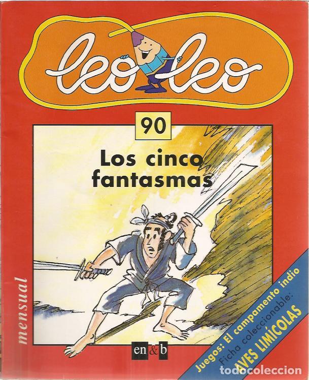 Sammeln von Zeitschriften und Zeitungen: Leo leo Los cinco fantasmas (numero 90) - Varios autores