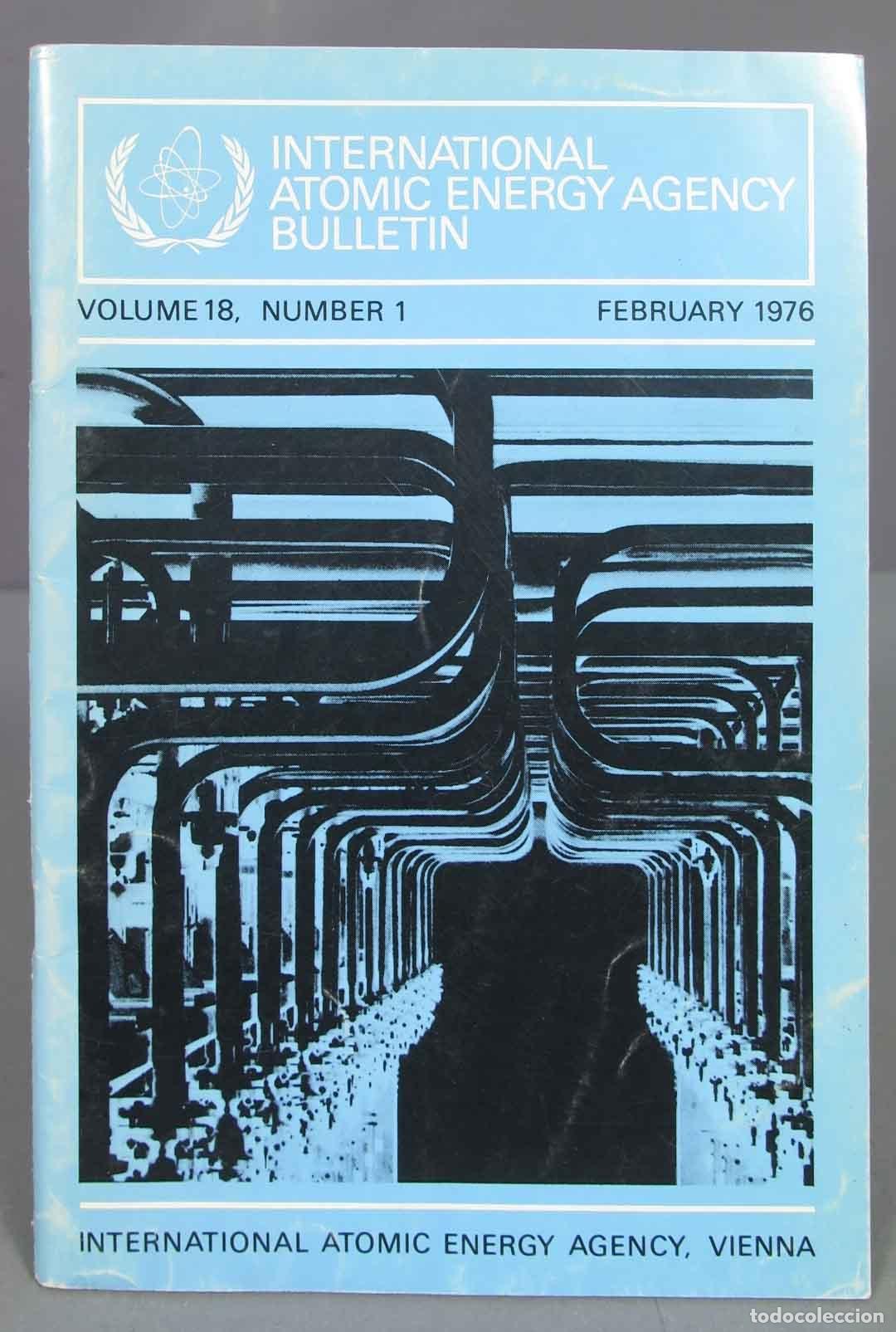 Sammeln von Zeitschriften und Zeitungen: INTERNATIONAL ATOMIC ENERGY AGENCY BULLETIN. 18. 1
