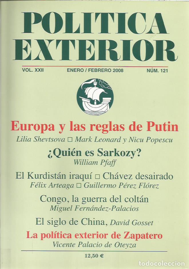 Collezionismo di Riviste e Giornali: Politica exterior (Vol. XXII, Enero-Febrero 08', 121) - Varios autores