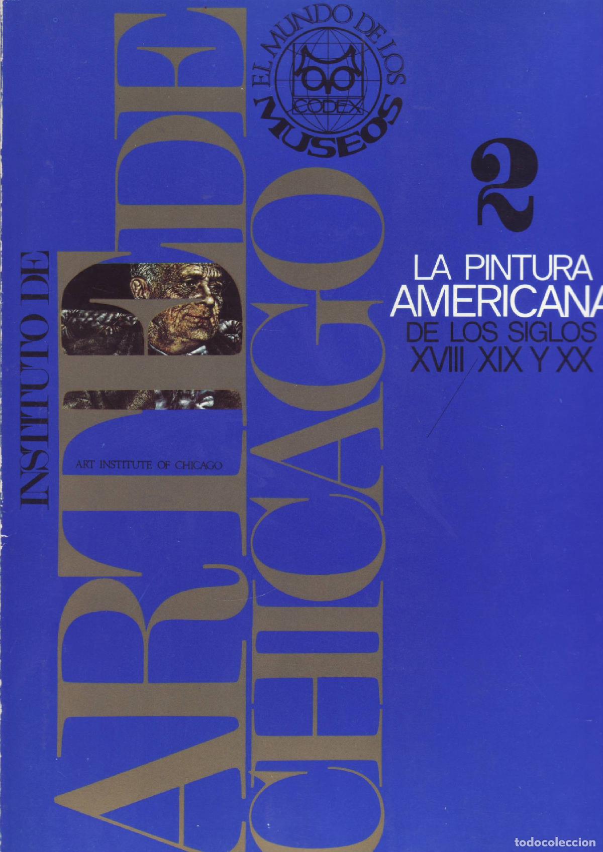 Sammeln von Zeitschriften und Zeitungen: Instituto de arte de Chicago (II). La pintura americana de los siglos XVIII, XIX y XX