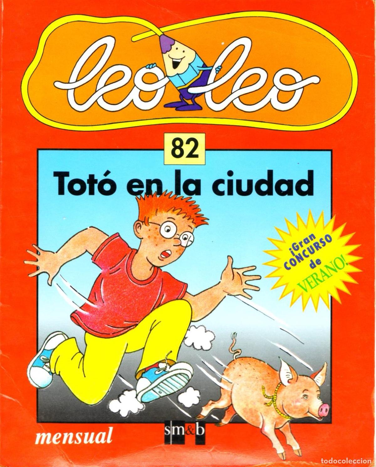 Sammeln von Zeitschriften und Zeitungen: Leo leo Toto en la ciudad (numero 82) - Varios autores