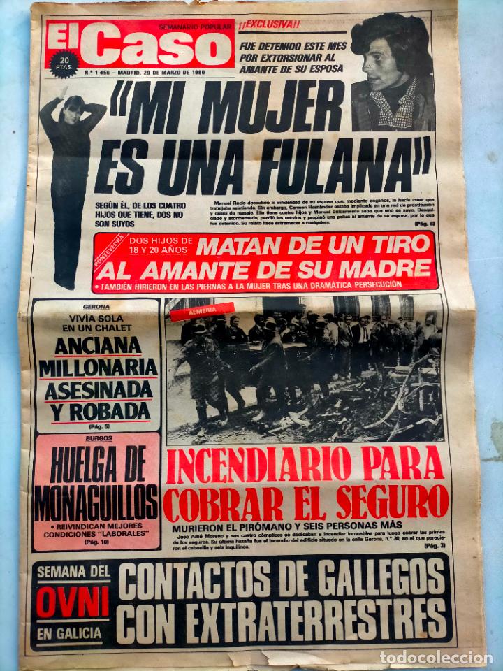 Coleccionismo de revistas y peri&oacute;dicos: El Caso semanario popular 1456 29 marzo 1980 mi mujer es una fulana gallegos extraterrestres