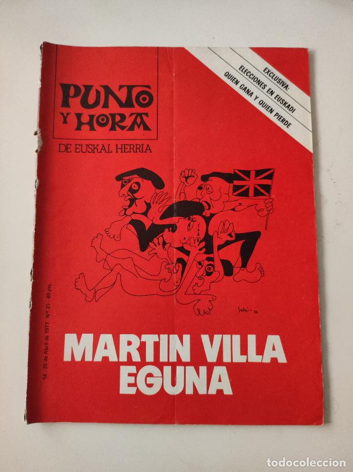 Coleccionismo de revistas y peri&oacute;dicos: Revista Punto y Hora de Euskal Herria.N&ordm; 31 - VVAA