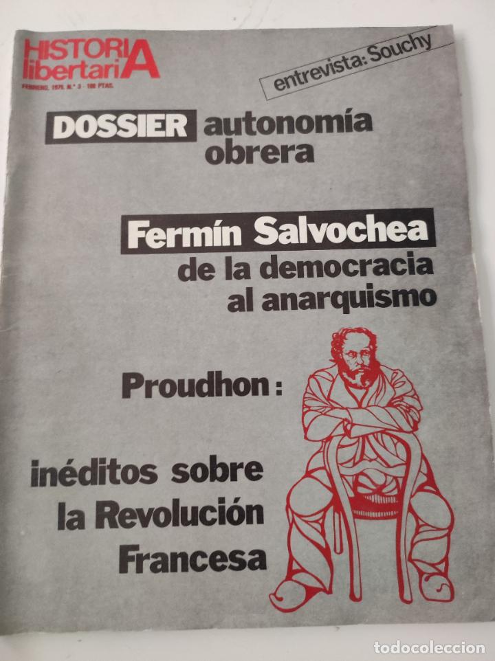 Collezionismo di Riviste e Giornali: Revista Historia Libertaria N&ordm; 3 Feb 1979 - VVAA