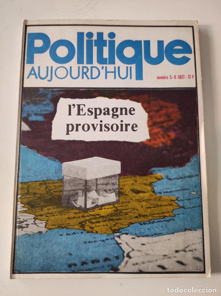 Collection Magazines and Newspapers: Revista POLITIQUE AUJOURD HUI N&ordm; 5-6 A&ntilde;o 1977 - VVAA