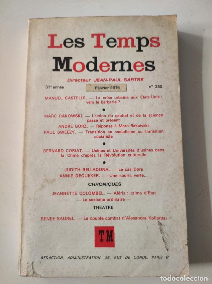 Collection Magazines and Newspapers: Revista Les Temps Modernes.Directeur J -P Sastre N&ordm;355. 31 Annee Fev 1976 - VVAA