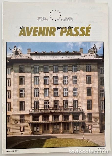 Coleccionismo de Revistas y Peri&oacute;dicos: UN AVENIR POUR NOTRE PASS&Eacute; N&ordm; 36 - 1989 ARCHITECTURE DU XXe SIECLE - CONSEIL DE L'EUROPE