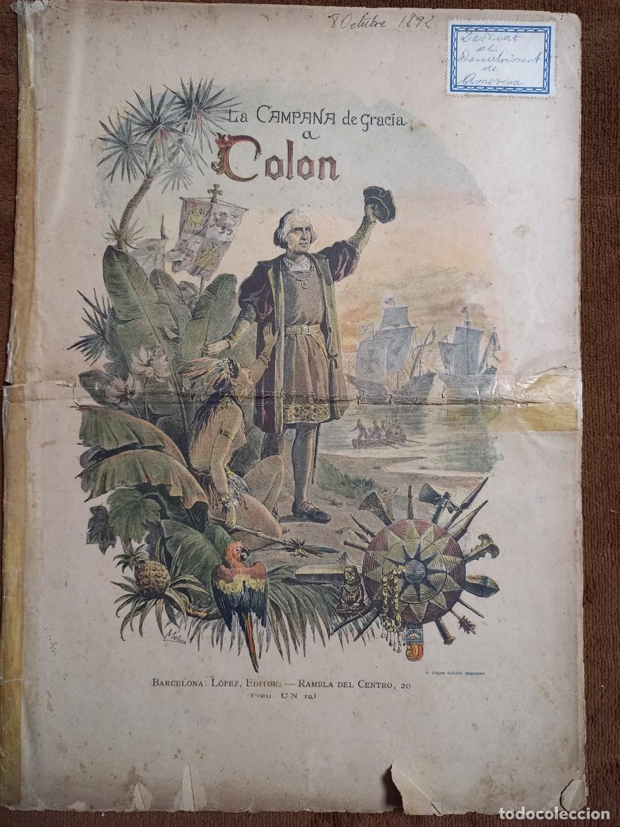 Coleccionismo de revistas y peri&oacute;dicos: LA CAMPANA DE GRACIA A COLON / 8 DE OCTUBRE 1892 / LOPEZ EDITOR / MONOGRAFICO