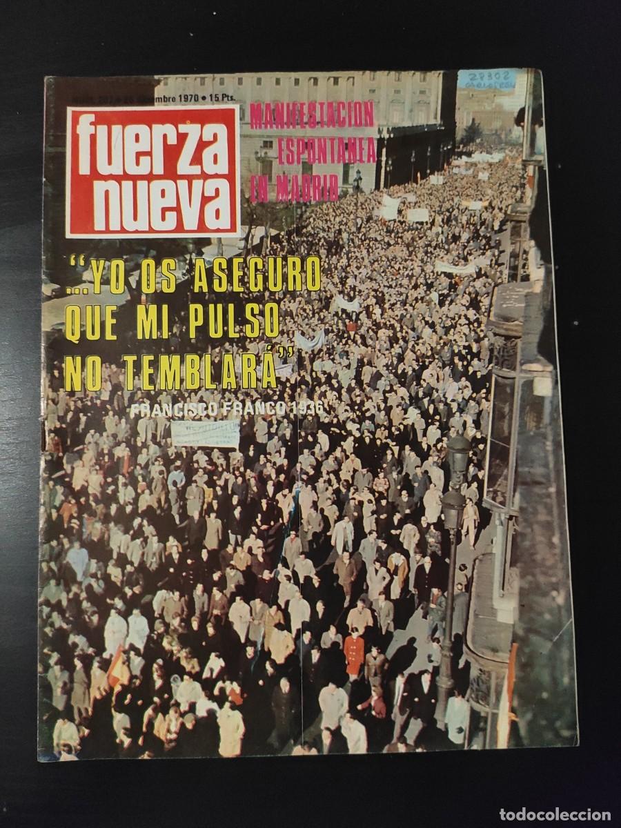 Collezionismo di Riviste e Giornali: FUERZA NUEVA. N&ordm; 207. A&Ntilde;O 1970. RETABLO DE MADRID EN FIESTAS. EL ARTE DEGENERADO Y LA POL&Iacute;TIC.. LEER