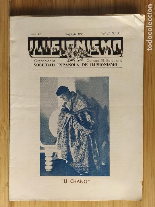 Coleccionismo de Revistas y Peri&oacute;dicos: MAGIA-SOCIEDAD ESPA&Ntilde;OLA ILUSIONISMO-N&ordm; 55-LI CHANG-A&Ntilde;O 1949-(K-11.400)