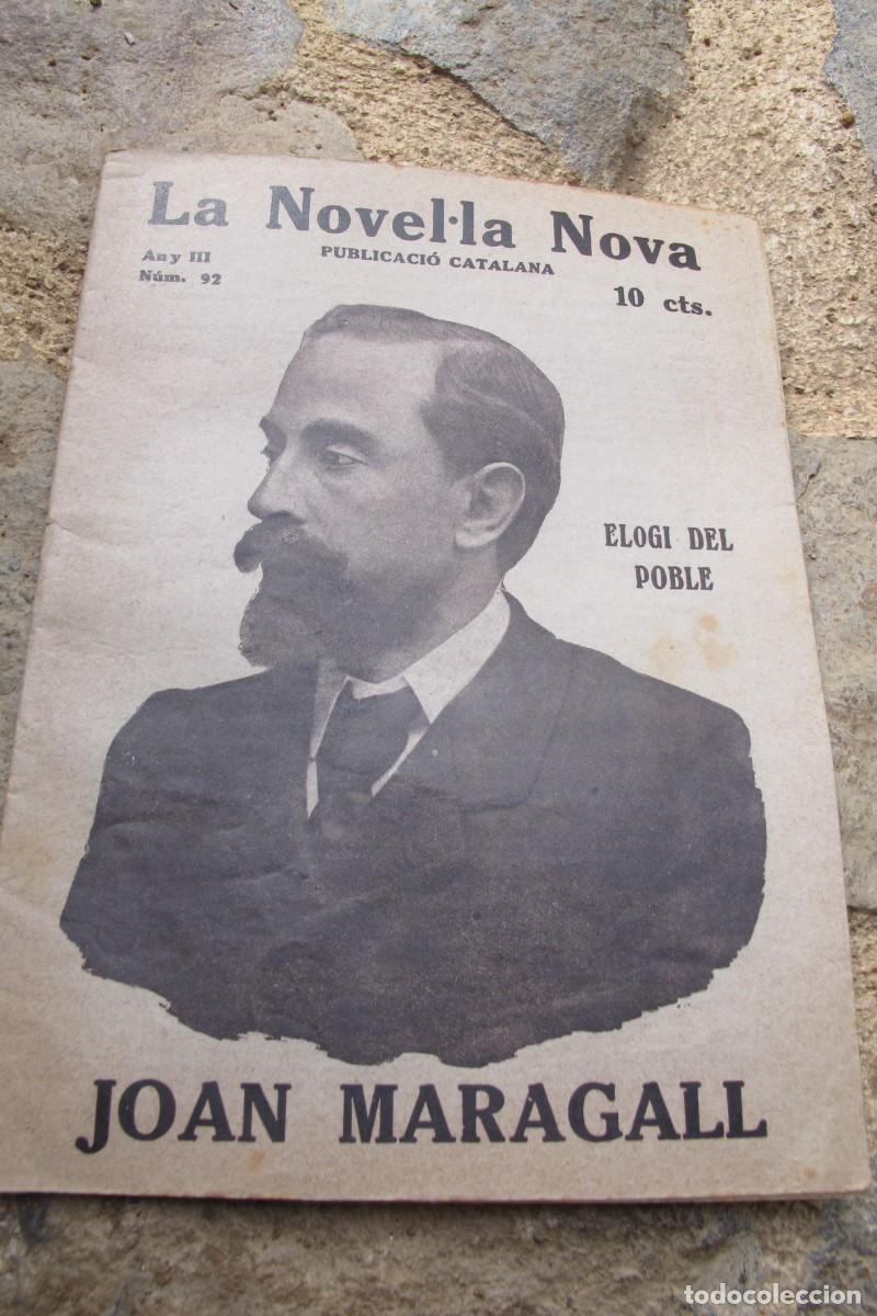 Coleccionismo de revistas y peri&oacute;dicos: LA NOVEL.LA NOVA PUBLICACIO CATALANA ANY III NUM. 92 JOAN MARAGALL. ELOGI DEL POBLE