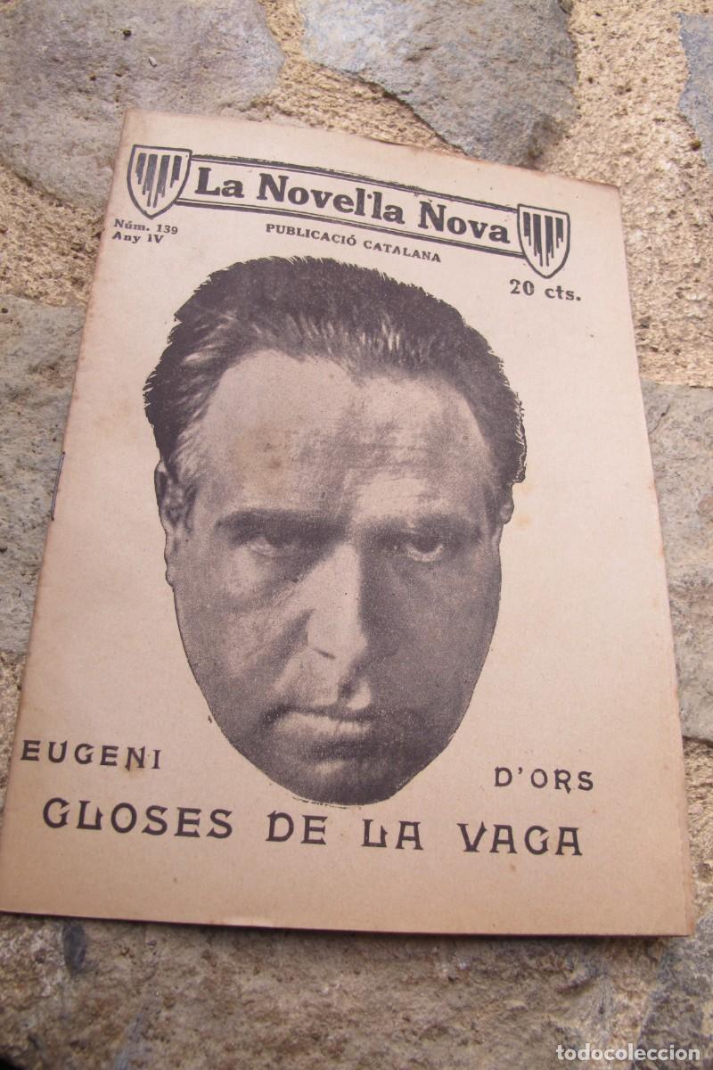 Coleccionismo de revistas y peri&oacute;dicos: LA NOVEL.LA NOVA PUBLICACIO CATALANA. GLOSES DE LA VACA. EUGENI D'ORS. ANY IV. NUM. 139