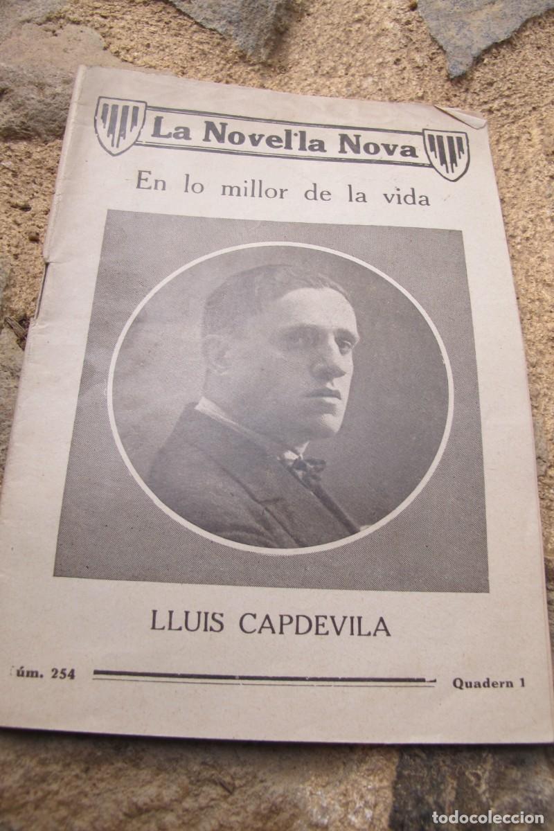 Collezionismo di Riviste e Giornali: LA NOVEL.LA NOVA. QUADERN 1 NUM. 254. LLUIS CAPDEVILA. EN LO MILLOR DE LA VIDA