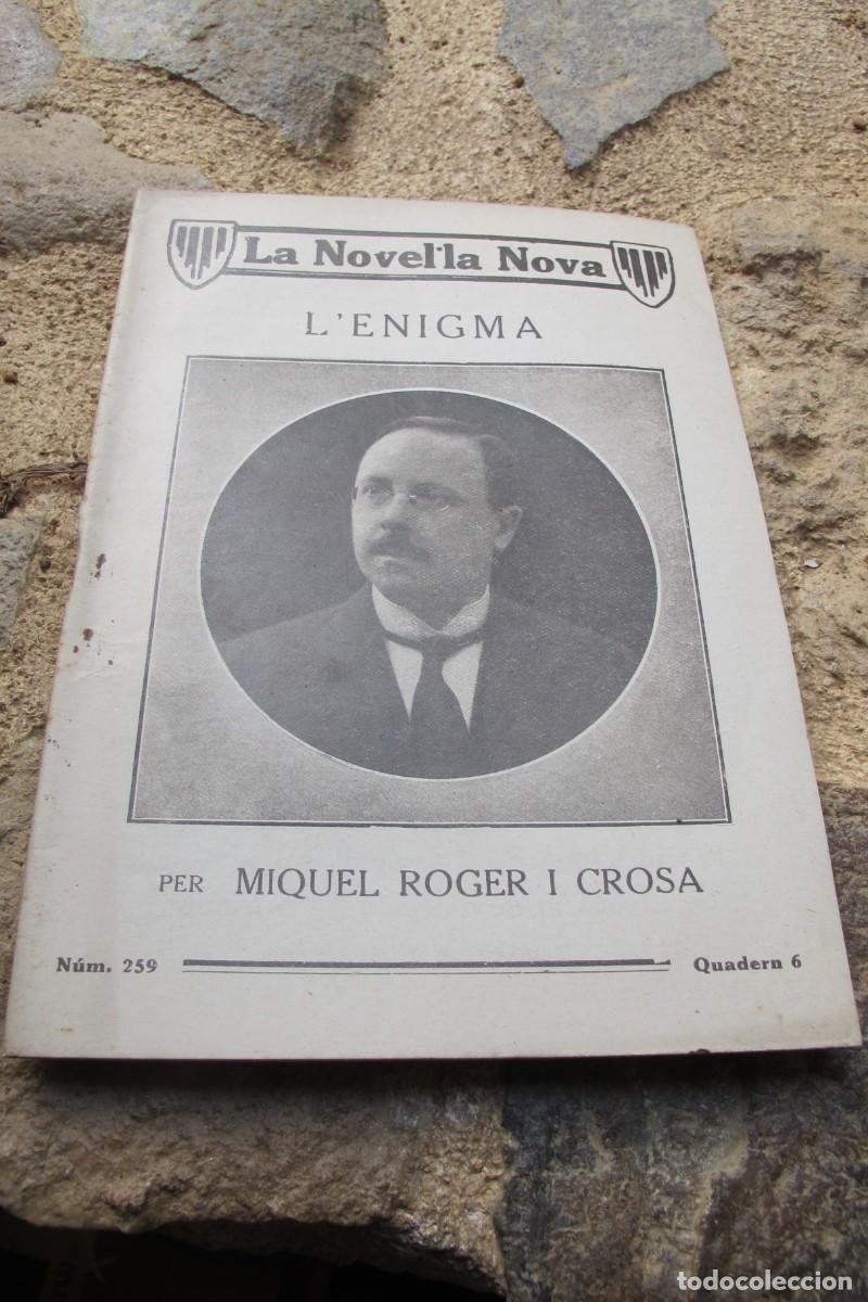 Coleccionismo de revistas y peri&oacute;dicos: NOVEL.LA NOVA. QUADERN 6 NUM. 259 L'ENIGMA. MIQUEL ROGER I CROSA