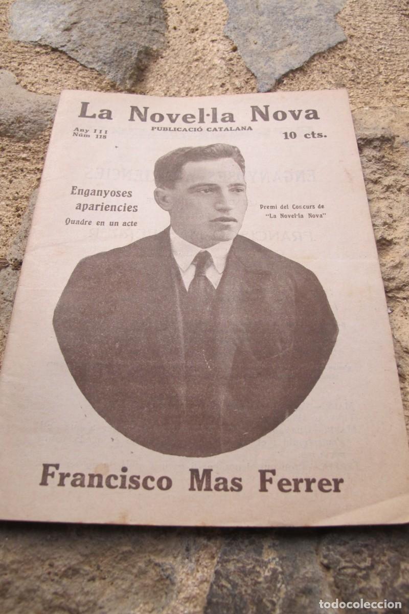 Sammeln von Zeitschriften und Zeitungen: LA NOVEL.LA NOVA PUBLICACIO CATALANA ANY III NUM. 118 ENGANYOSES APARIENCIES. FRANCISCO MAS FERER