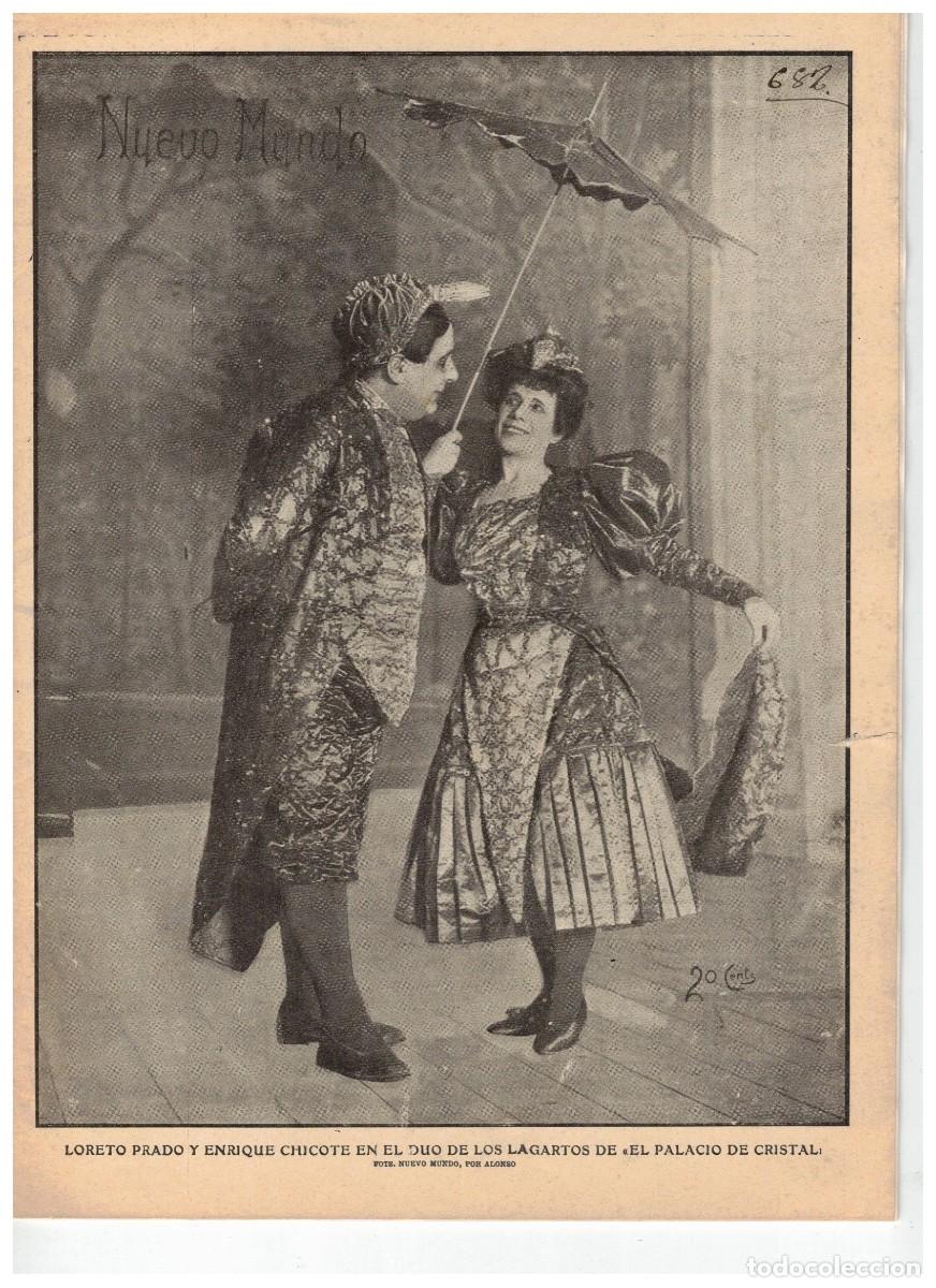 Coleccionismo de Revistas y Peri&oacute;dicos: 1907. LORETO PRADO Y ENRIQUE CHICOTE. DESTRUCCI&Oacute;N DE LOS FIELATOS DE VALENCIA.