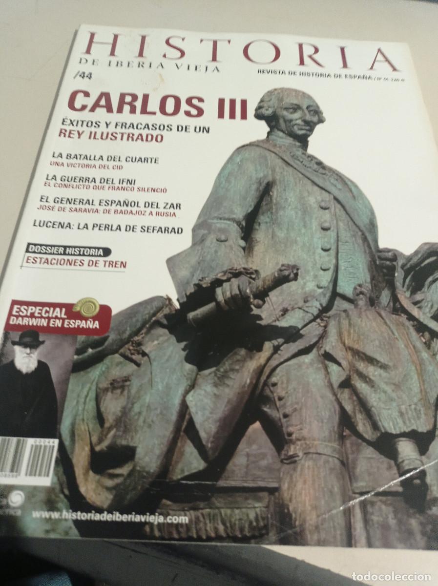 Coleccionismo de revistas y peri&oacute;dicos: REVISTA HISTORIA DE IBERIA VIEJA. N&ordm; 44 - CARLOS III - REF. RP
