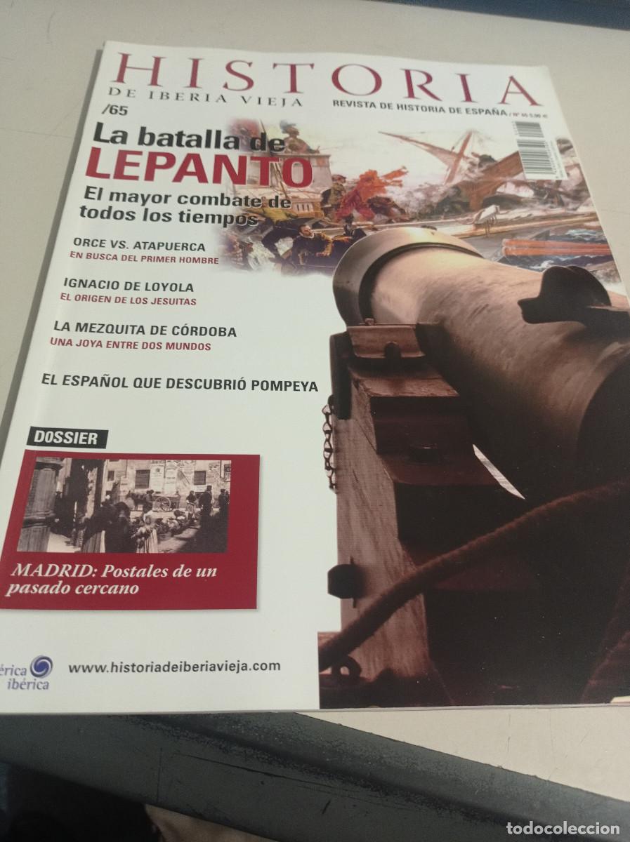 Coleccionismo de revistas y peri&oacute;dicos: REVISTA HISTORIA DE IBERIA VIEJA. N&ordm; 65 - LEPANTO - REF. RP