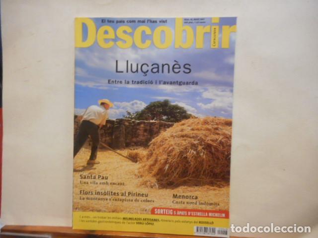 Collection Magazines and Newspapers: REVISTA DESCOBRIR CATALUNYA. LLU&Ccedil;AN&Egrave;S ENTRE LA TRADICI&Oacute; I L'AVANTGUARDA. N&Uacute;M 43