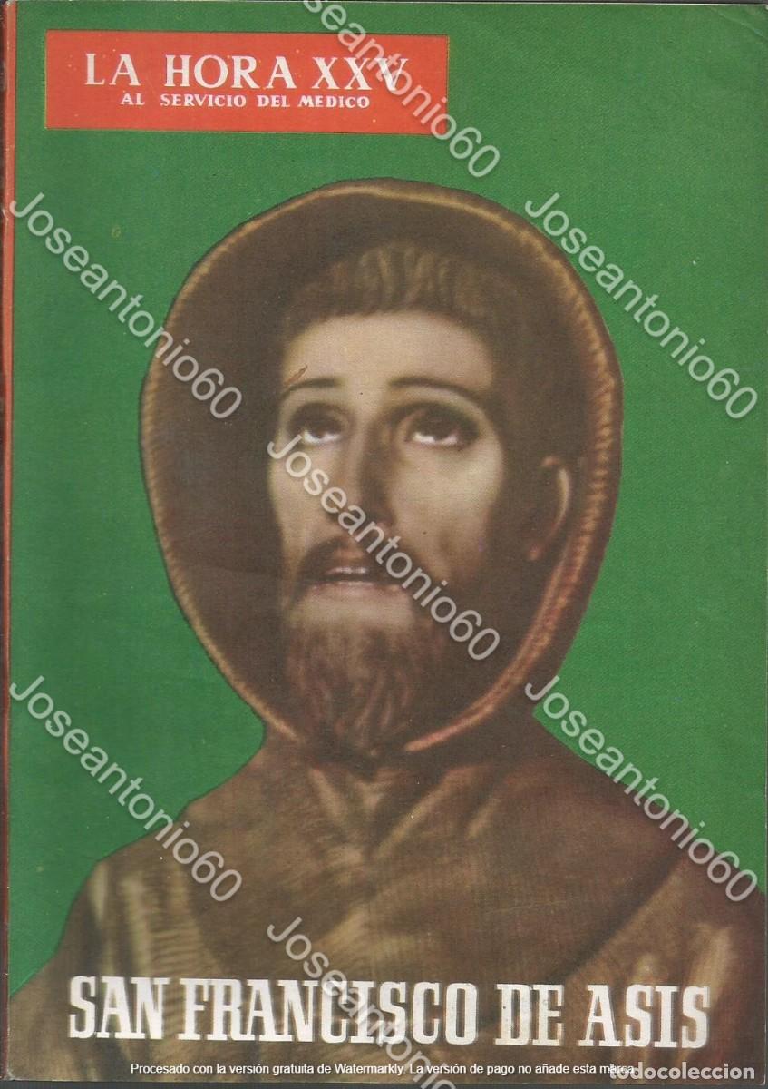 Coleccionismo de Revistas y Peri&oacute;dicos: Coleccion la hora XXV. San Francisco de Asis. 1965. N&ordm; 98