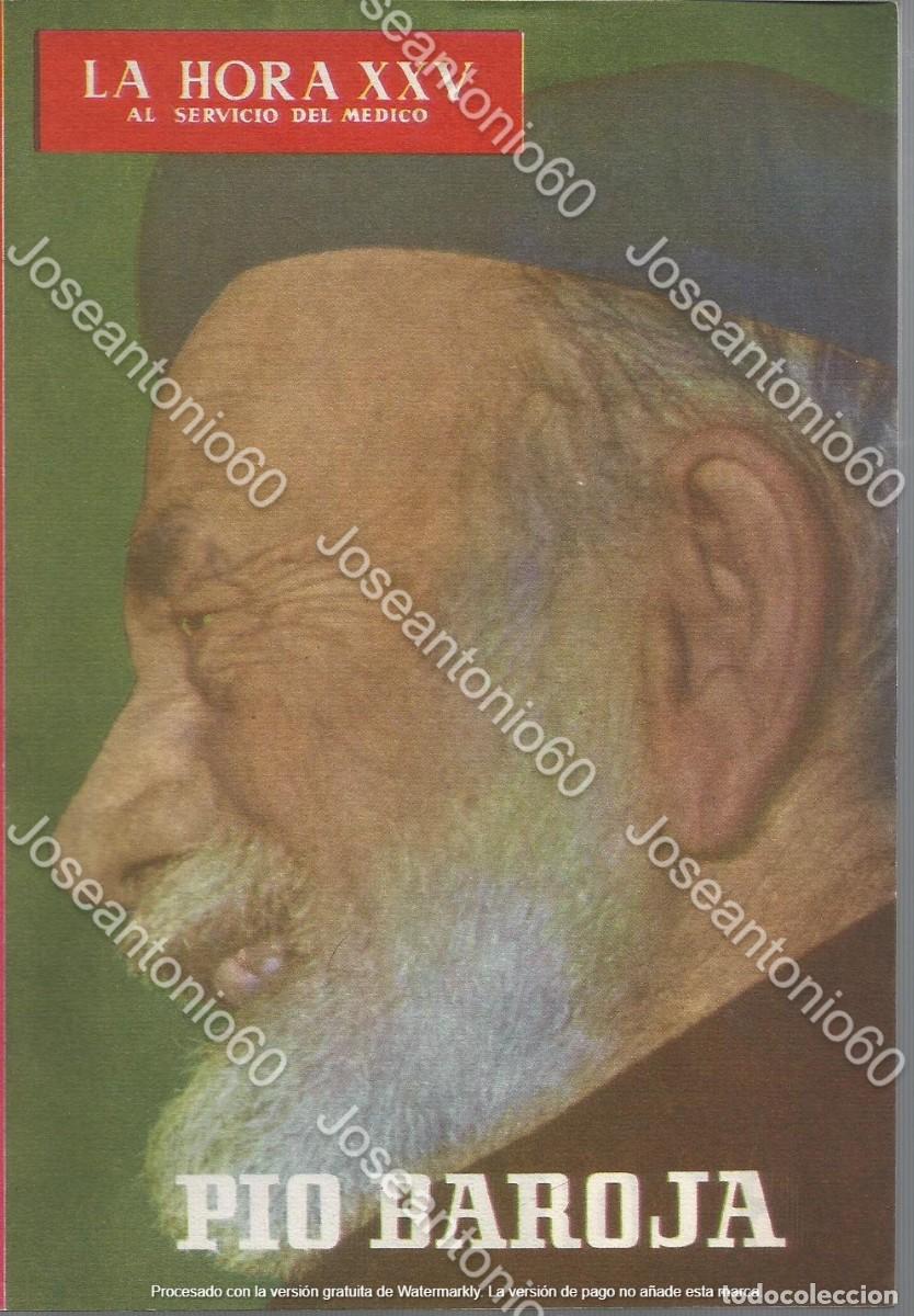 Coleccionismo de revistas y peri&oacute;dicos: Coleccion la hora XXV. Pio Baroja. 1964. N&ordm; 84