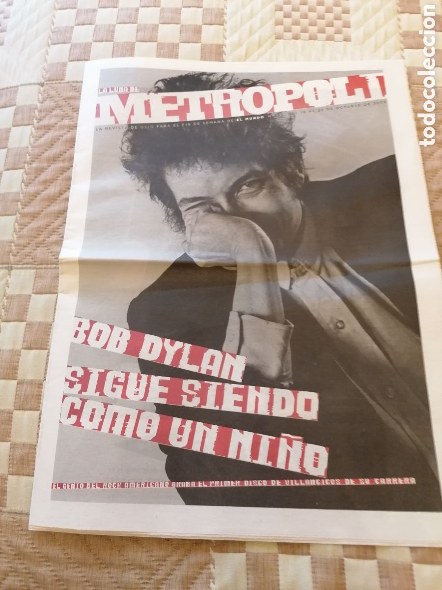 Colecionismo de Revistas e Jornais: La Luna De Metr&oacute;poli Octubre 2009. Bob Dylan. Revista Ocio De Peri&oacute;dico El Mundo.