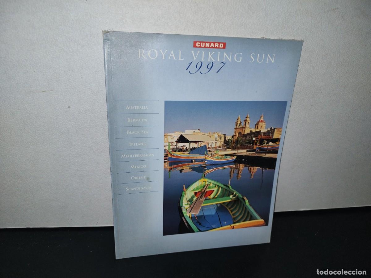Coleccionismo de revistas y peri&oacute;dicos: 79- CUNARD. ROYAL VIKING SUN - 1997
