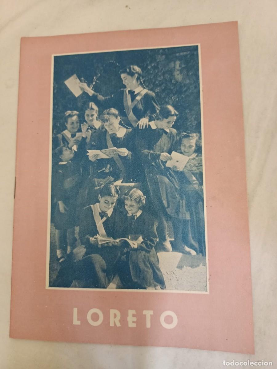 Coleccionismo de revistas y peri&oacute;dicos: COLEGIO LORETO VALENCIA: ANTIGUA REVISTA /OLD MAGAZINE N&ordm; 2 VALENCIA JULIO DE 1949